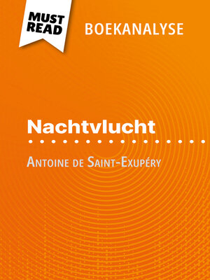 cover image of Nachtvlucht van Antoine de Saint-Exupéry (Boekanalyse)